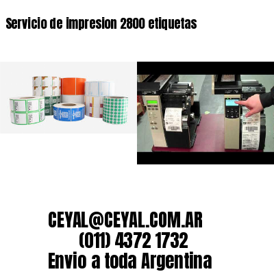 Servicio de impresion 2800 etiquetas