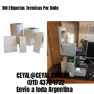 100 Etiquetas Termicas Por Rollo