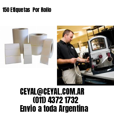 150 Etiquetas  Por Rollo