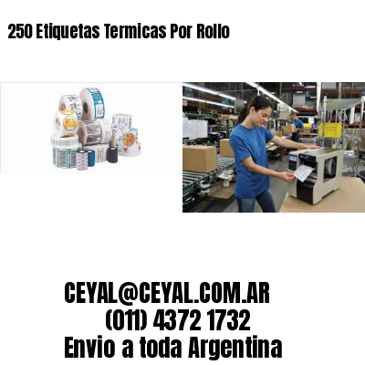 250 Etiquetas Termicas Por Rollo