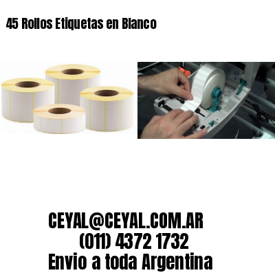 45 Rollos Etiquetas en Blanco