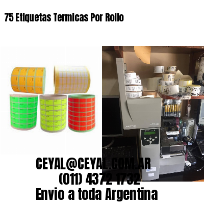75 Etiquetas Termicas Por Rollo