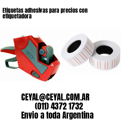Etiquetas adhesivas para precios con etiquetadora