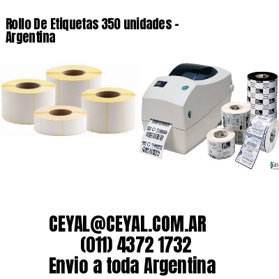 Rollo De Etiquetas 350 unidades – Argentina