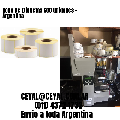 Rollo De Etiquetas 600 unidades – Argentina