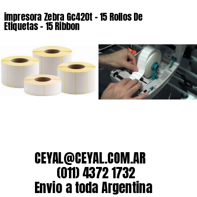 impresora Zebra Gc420t – 15 Rollos De Etiquetas – 15 Ribbon