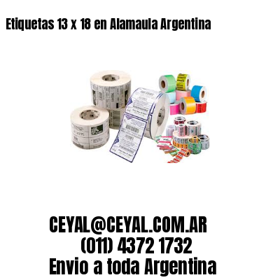 Etiquetas 13 x 18 en Alamaula Argentina