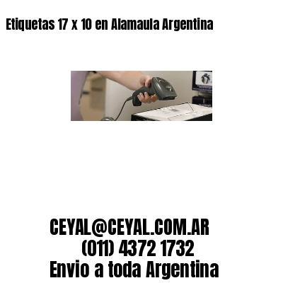 Etiquetas 17 x 10 en Alamaula Argentina