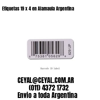 Etiquetas 19 x 4 en Alamaula Argentina