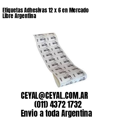 Etiquetas Adhesivas 12 x 6 en Mercado Libre Argentina