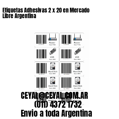 Etiquetas Adhesivas 2 x 20 en Mercado Libre Argentina