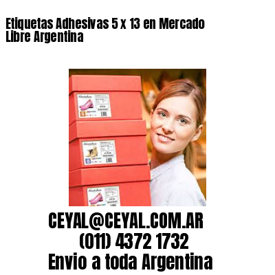Etiquetas Adhesivas 5 x 13 en Mercado Libre Argentina