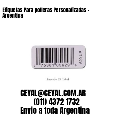 Etiquetas Para polleras Personalizadas	– Argentina