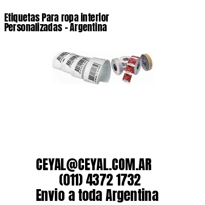 Etiquetas Para ropa interior Personalizadas	– Argentina