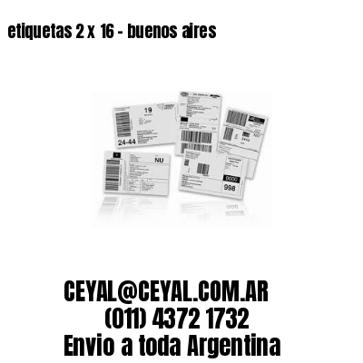 etiquetas 2 x 16 – buenos aires