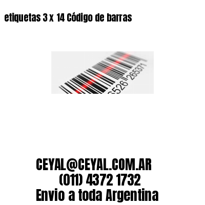 etiquetas 3 x 14 Código de barras