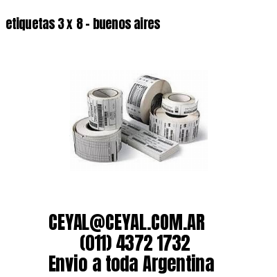 etiquetas 3 x 8 – buenos aires