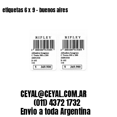 etiquetas 6 x 9 – buenos aires