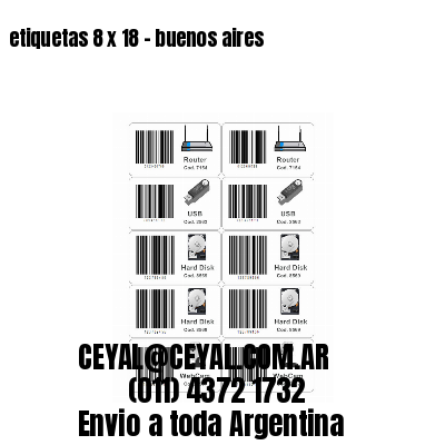 etiquetas 8 x 18 – buenos aires