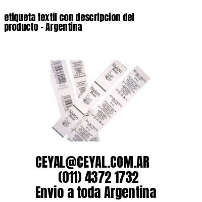 etiqueta textil con descripcion del producto – Argentina
