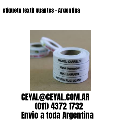 etiqueta textil guantes – Argentina