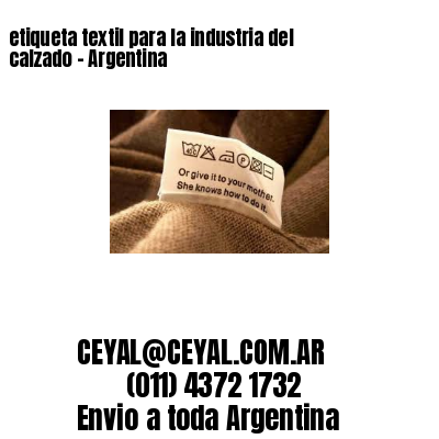 etiqueta textil para la industria del calzado – Argentina