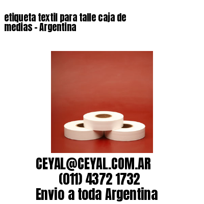 etiqueta textil para talle caja de medias – Argentina
