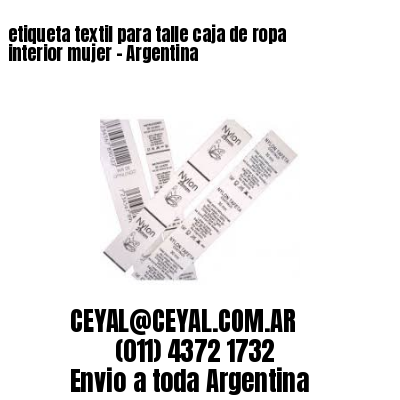 etiqueta textil para talle caja de ropa interior mujer – Argentina
