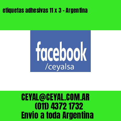 etiquetas adhesivas 11 x 3 – Argentina