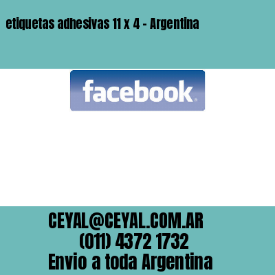 etiquetas adhesivas 11 x 4 – Argentina