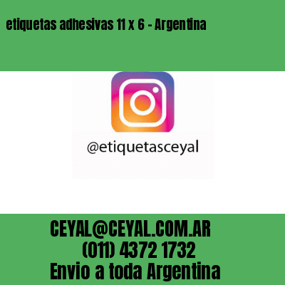 etiquetas adhesivas 11 x 6 – Argentina