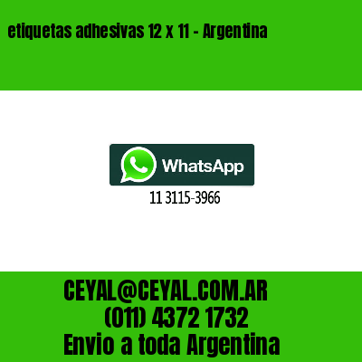 etiquetas adhesivas 12 x 11 – Argentina