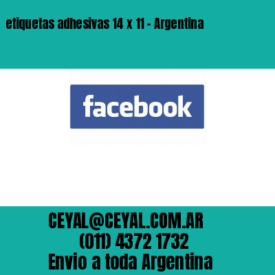 etiquetas adhesivas 14 x 11 – Argentina