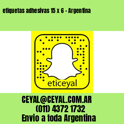 etiquetas adhesivas 15 x 6 – Argentina