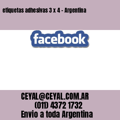 etiquetas adhesivas 3 x 4 – Argentina