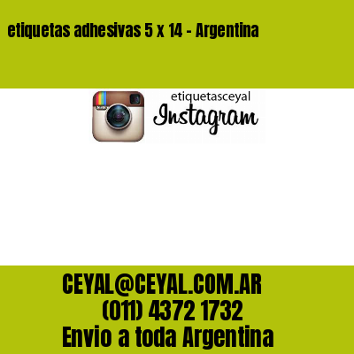 etiquetas adhesivas 5 x 14 – Argentina