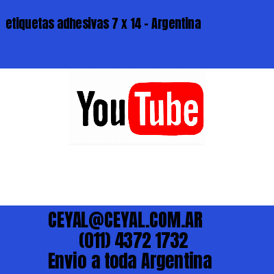 etiquetas adhesivas 7 x 14 – Argentina
