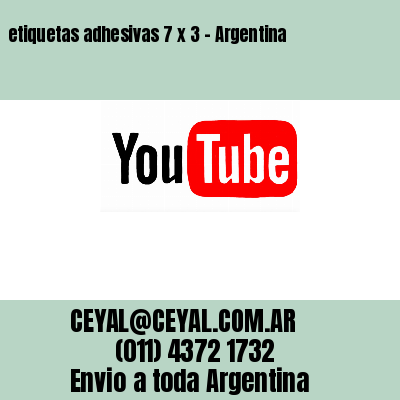etiquetas adhesivas 7 x 3 – Argentina