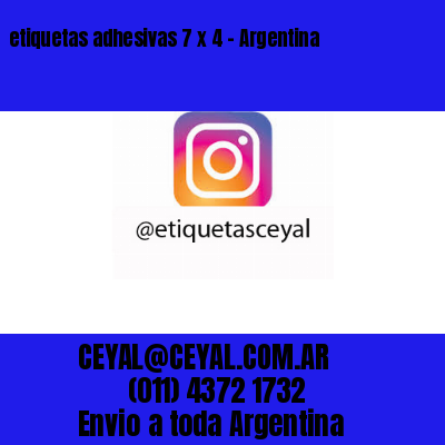etiquetas adhesivas 7 x 4 – Argentina