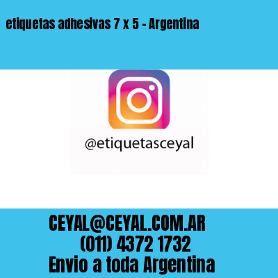 etiquetas adhesivas 7 x 5 – Argentina
