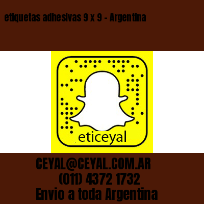 etiquetas adhesivas 9 x 9 – Argentina