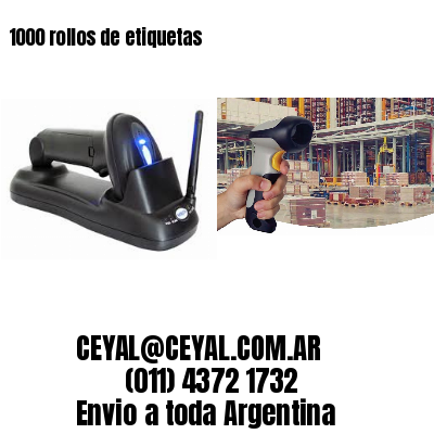 1000 rollos de etiquetas