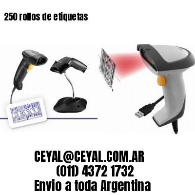 250 rollos de etiquetas