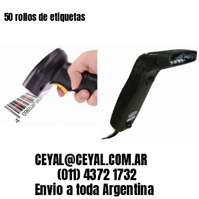 50 rollos de etiquetas