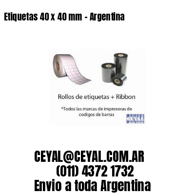 Etiquetas 40 x 40 mm – Argentina