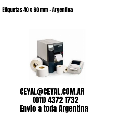 Etiquetas 40 x 60 mm – Argentina