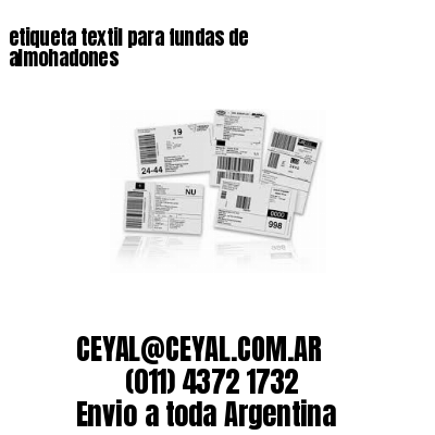 etiqueta textil para fundas de almohadones