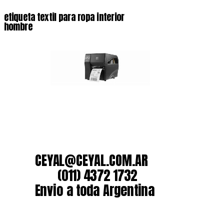 etiqueta textil para ropa interior hombre