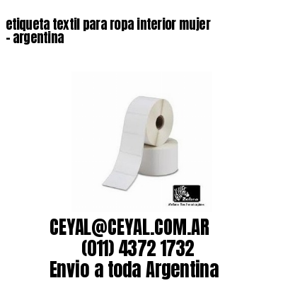 etiqueta textil para ropa interior mujer – argentina