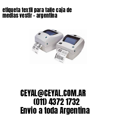 etiqueta textil para talle caja de medias vestir – argentina